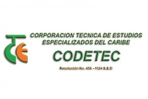 Corp. Técnica de Estudios Especializados del Caribe Codetec